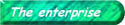 The enterprise